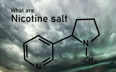 What are Nicotine Salts? All You Need to Know