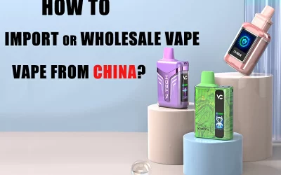 Your Guide to Life: How to Import or Wholesale Vape from China